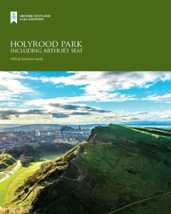 Holyrood Park official souvenir guide